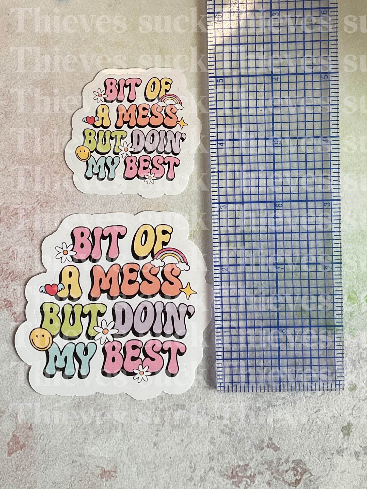 Bit of a Mess, But Doin' My Best Vinyl Sticker