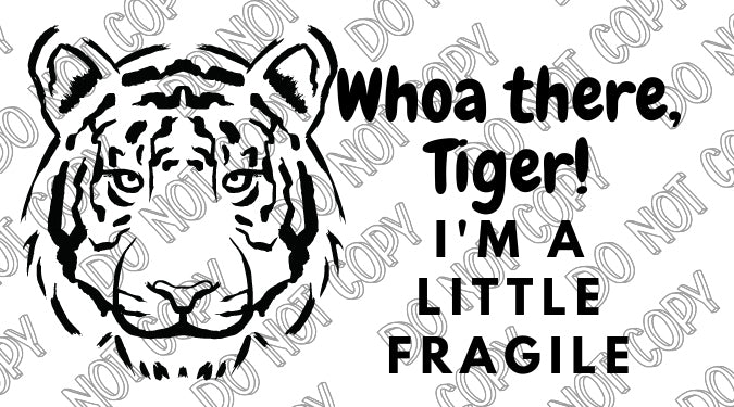 Whoa There, Tiger Sticker by Rolling Stop Creations sold by Rolling Stop Creations Stickers