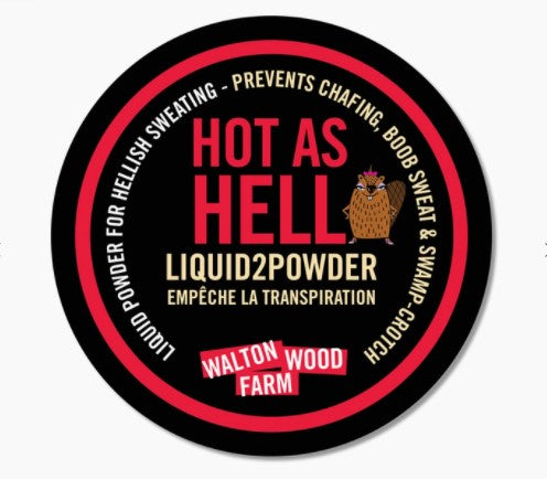 Hot As Hell Liquid to Powder by Walton Wood Farm Corp. sold by Rolling Stop Creations Boutique