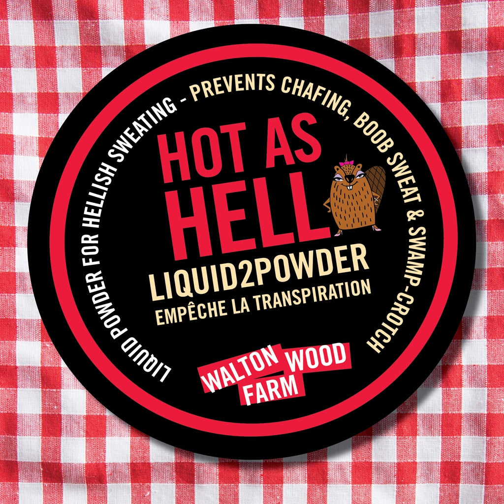 Hot As Hell Liquid to Powder by Walton Wood Farm Corp. sold by Rolling Stop Creations Boutique